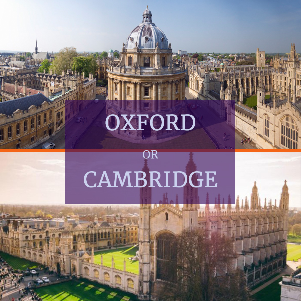 Oxford or Cambridge?